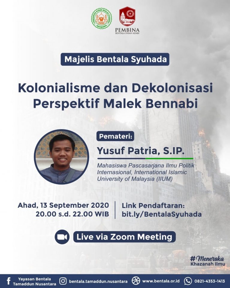 MBS 13 September 2020 – Kolonialisme dan Dekolonialisasi Perspektif Malek Bennabi