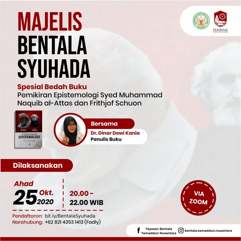 MBS 25 Oktober 2020 – Spesial Bedah Buku Pemikiran Epistemologi Syed Muhammad Naquib al-Attas dan Fritjof Schuon